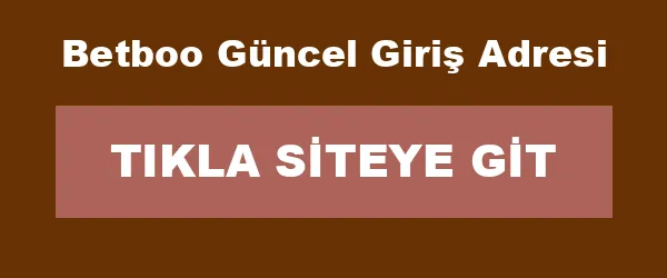 Betboo Güncel Giriş Adresi infografik